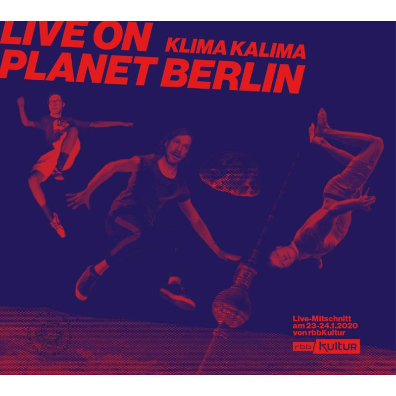 Picture of Kalle Kalima & Klima Kalima - Live On Planet Berlin