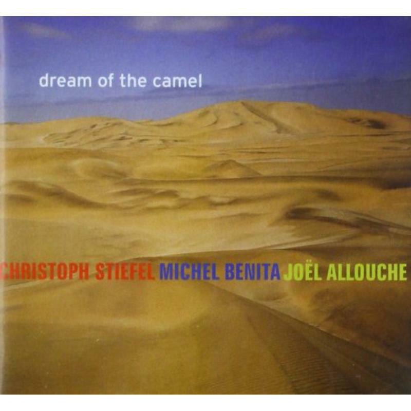 Picture of Stiefel/Benita/Alouche - Dream Of The Camel