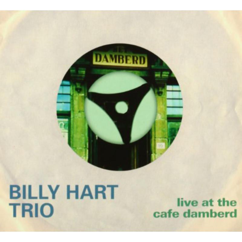 Picture of Billy Hart Trio - Live At Cafe Damberd