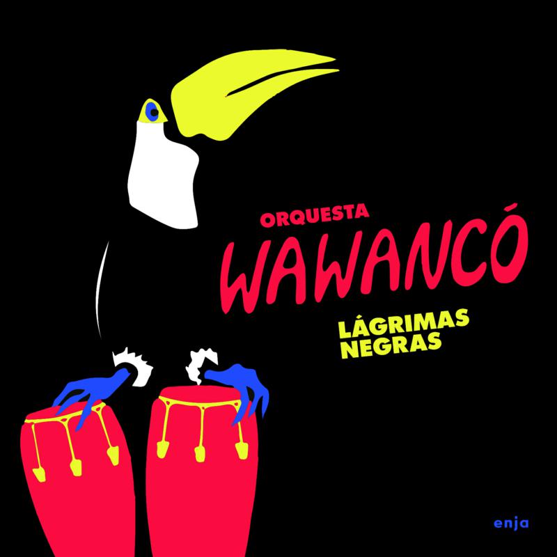 Picture of Orquesta Wawanco - Lagrimas Negras