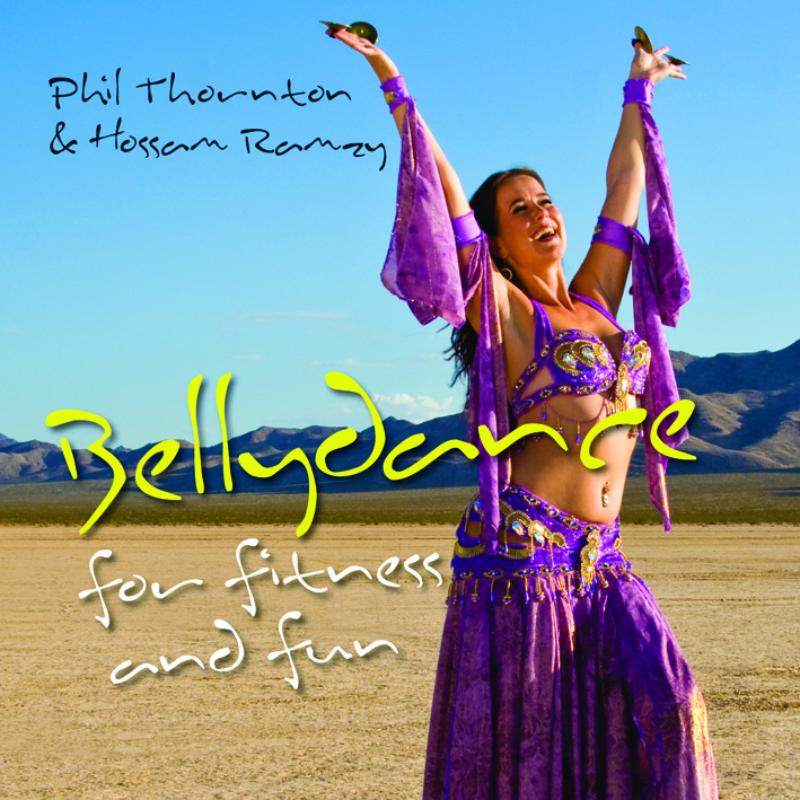 Picture of Phil Thornton And Hossam Ramzy - Bellydance For Fitness And Fun