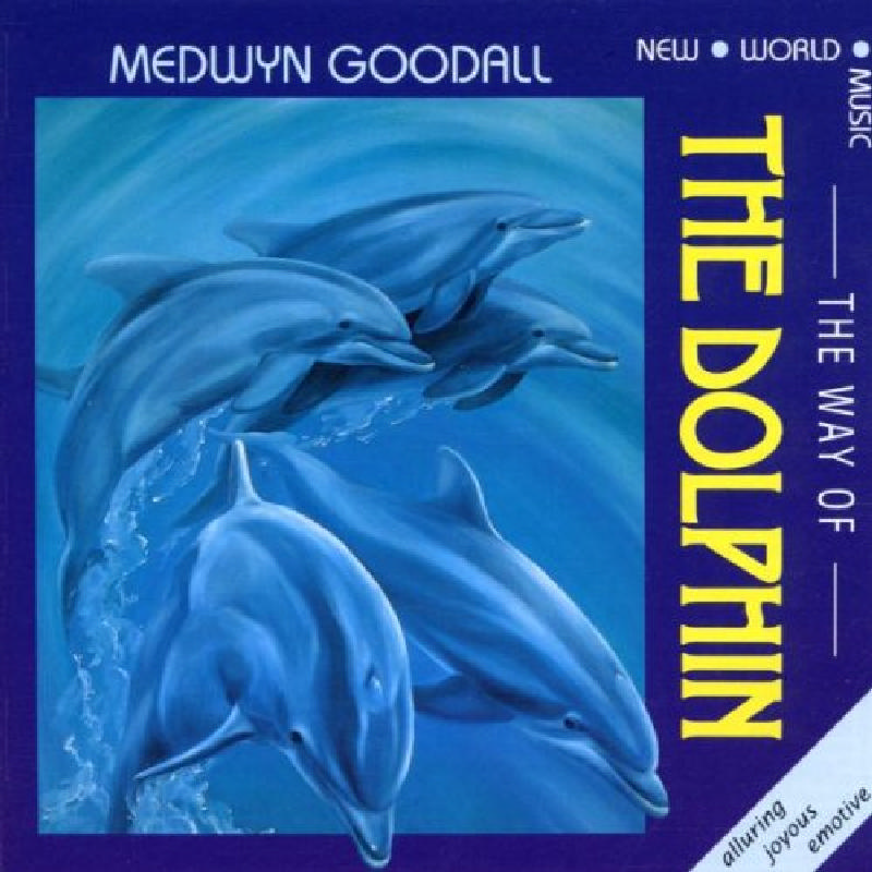 Picture of Medwyn Goodall - The Way of the Dolphin