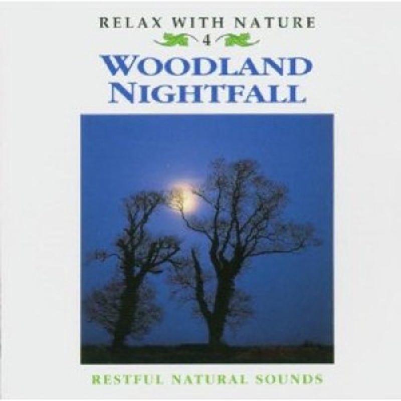 Picture of Natural Sounds - Woodland Nightfall