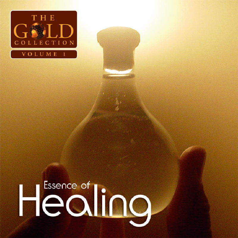 Picture of Various Artists - Essence of Healing: The Gold Collection Vol. 1
