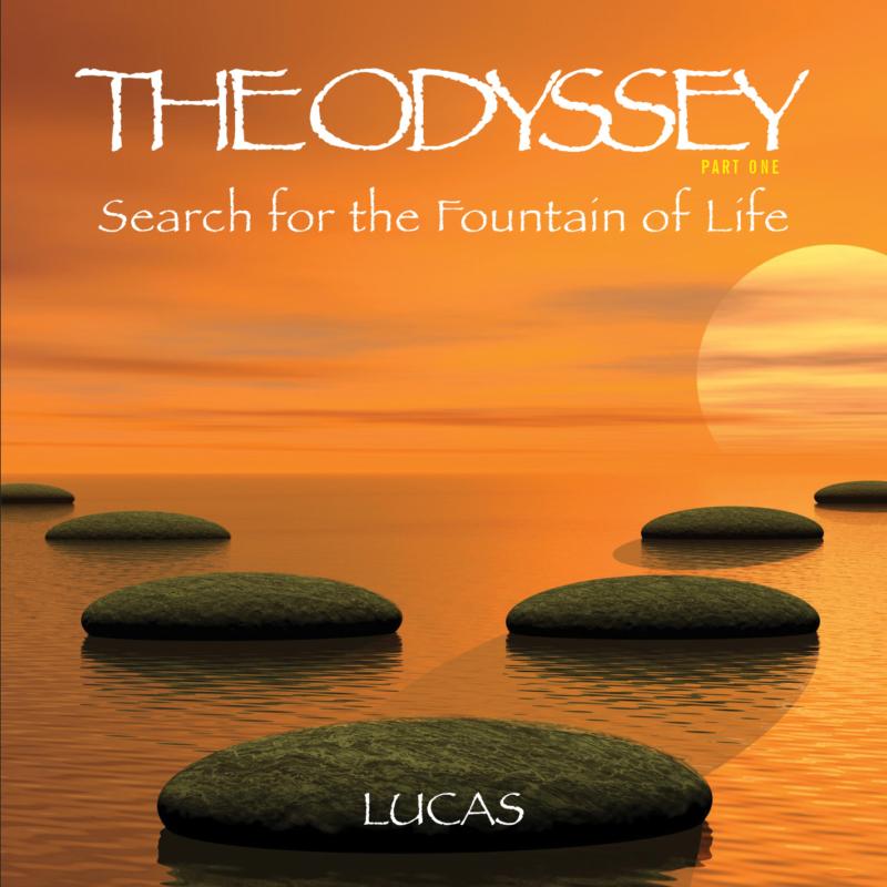 Picture of Lucas - The Odyssey: Part 1 - Search For The Fountain Of Life