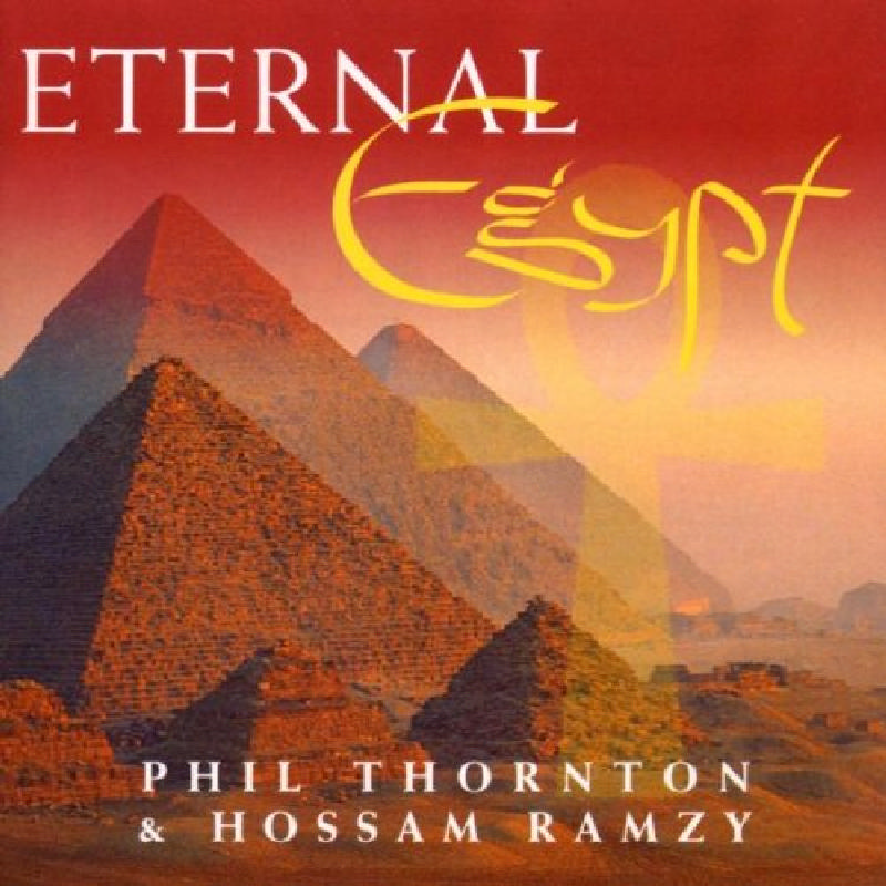Picture of Phil Thornton/Hossam Ramzy - Eternal Egypt