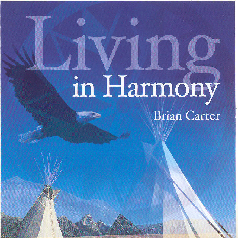 Picture of Brian Carter - Living in Harmony
