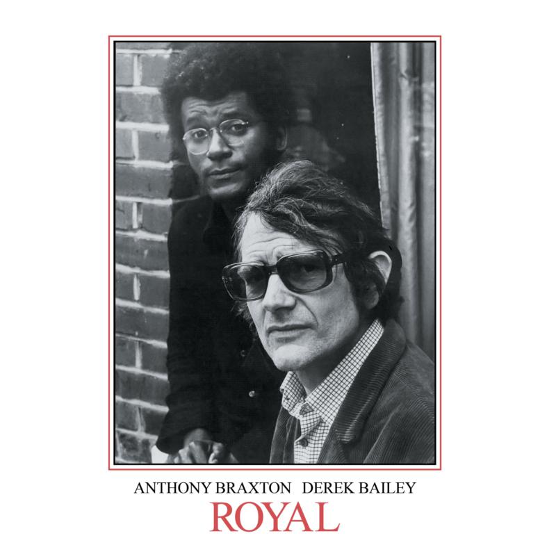 Picture of Anthony Braxton & Derek Bailey - Royal, Volumes 1 & 2