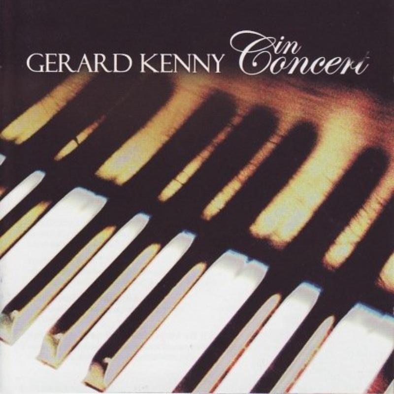 Picture of Gerard Kenny - In Concert