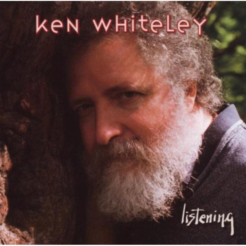 Picture of Ken Whiteley - Listening