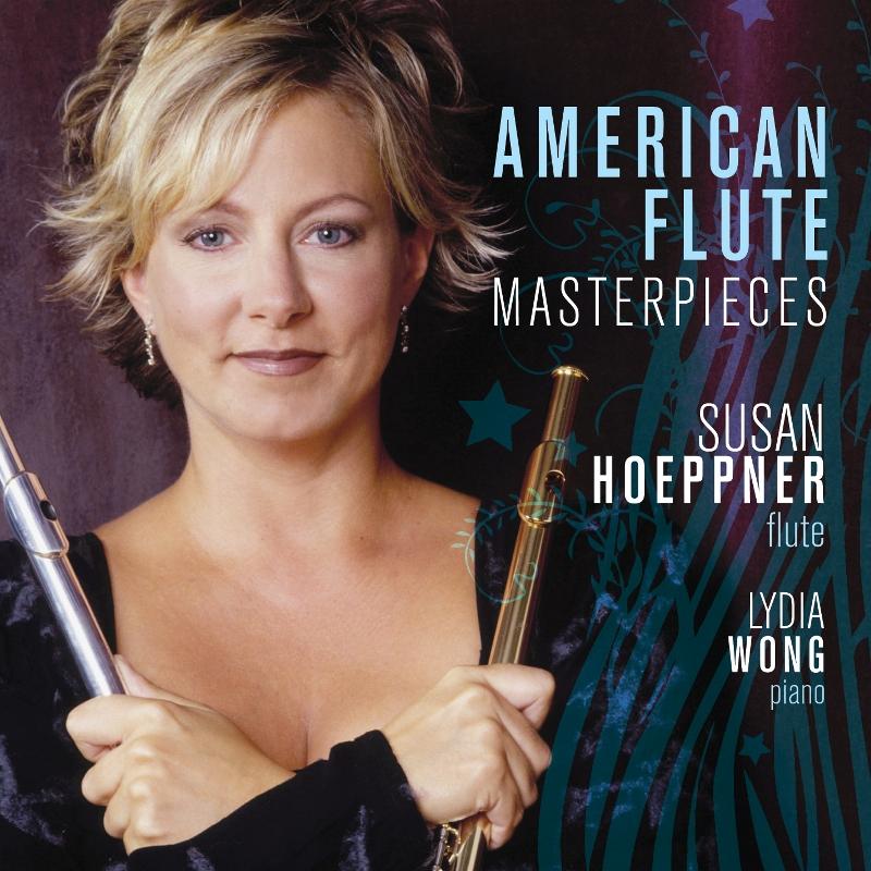 Picture of Susan Hoeppner & Lydia Wong - American Flute Masterpieces