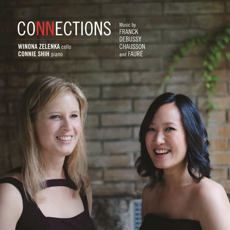 Picture of Winona Zelenka & Connie Shih - Connections - Music By Franck, Debussy, Chausson & Faur�