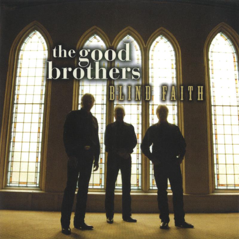 Picture of The Good Brothers - Blind Faith