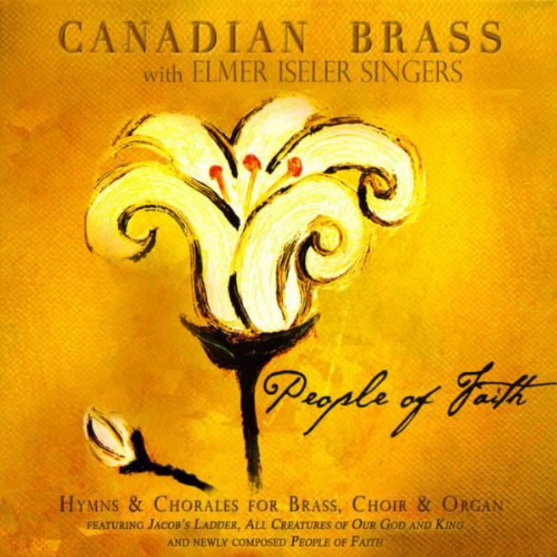 Picture of Canadian Brass - People of Faith - Hymns & Chorales for Brass, Choir & Organ