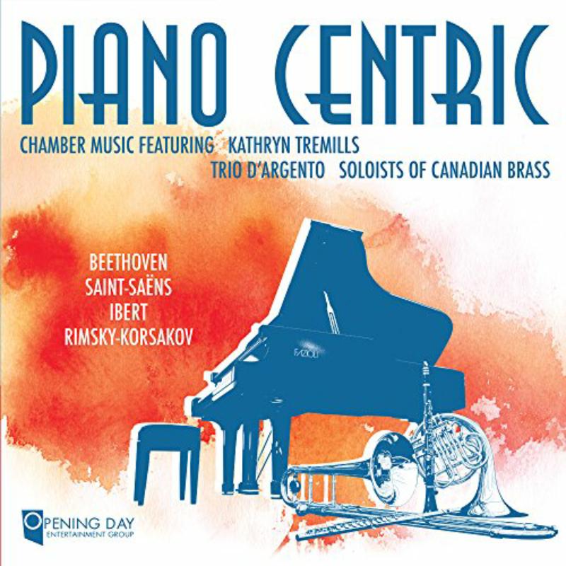 Picture of Kathryn Temills & Trio D'Argento - Piano Centric