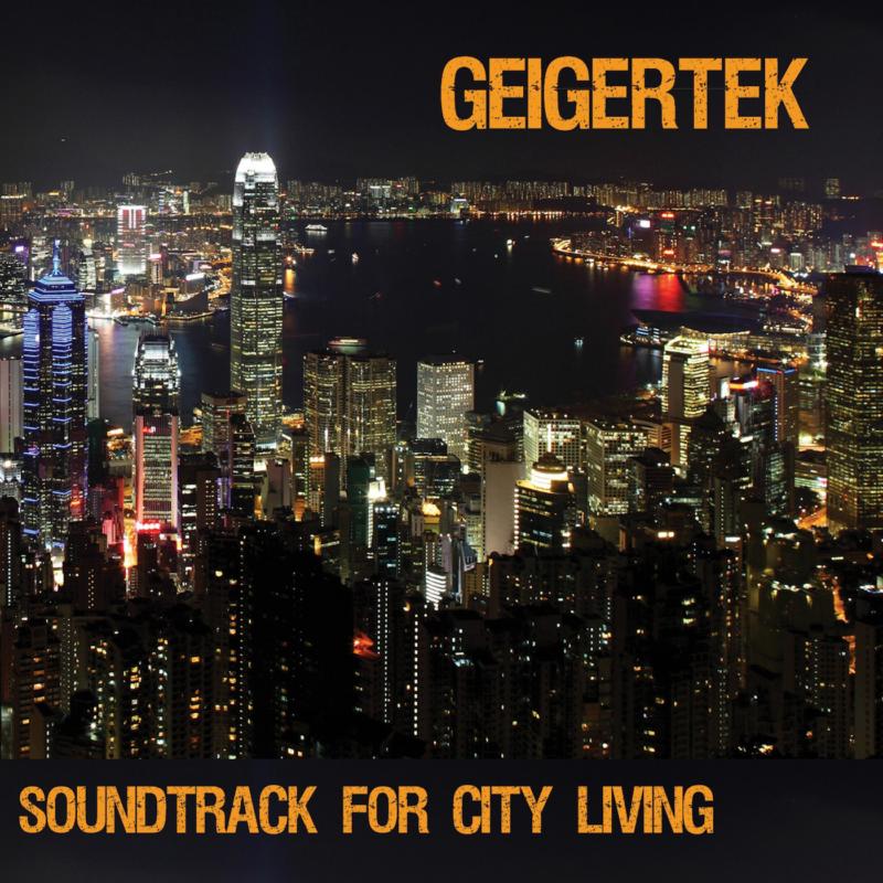 Picture of Geigertek - Soundtrack For City Living