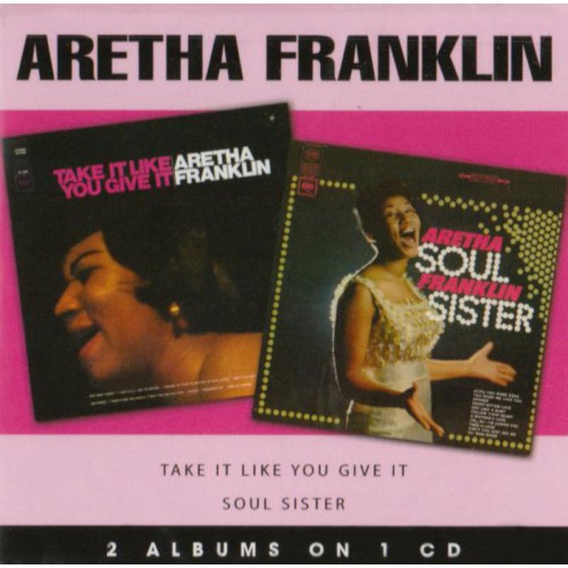 Picture of Aretha Franklin - Soul Sister/Take It Like You Give It