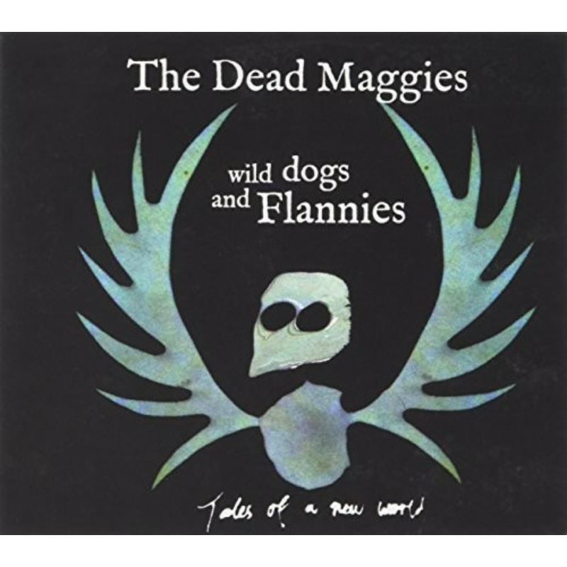 Picture of Dead Maggies - WILD DOGS AND FLANNIES