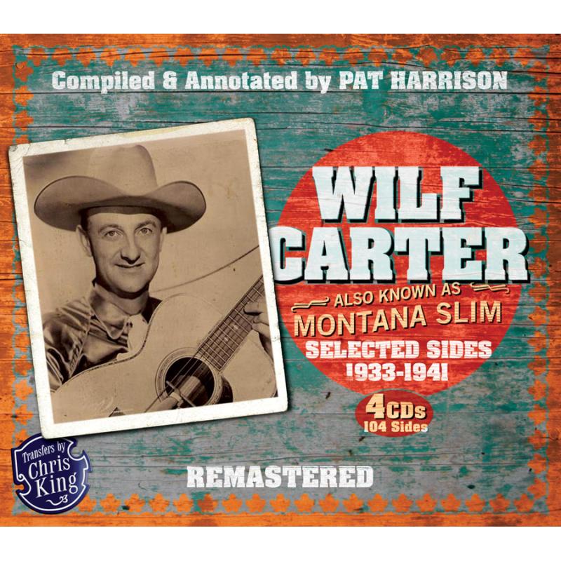 Picture of Wilf Carter - Montana Slim 1933-1941