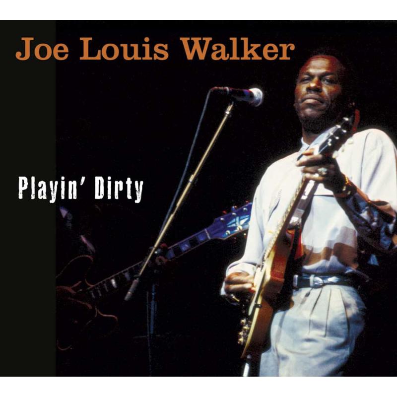 Picture of Joe Louis Walker - Playin' Dirty