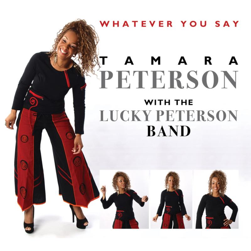 Picture of Tamara Peterson With The Lucky Peterson Band - Whatever You Say