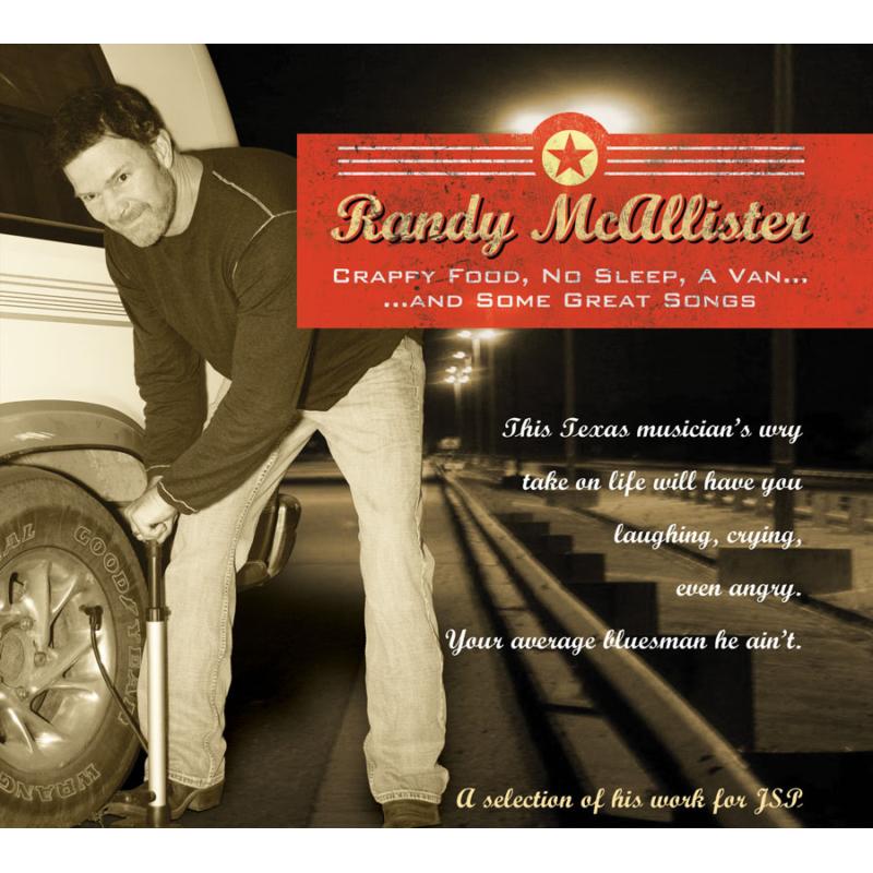 Picture of Randy McAllister - Crappy Food, No Sleep, A Van�And Some Great Songs