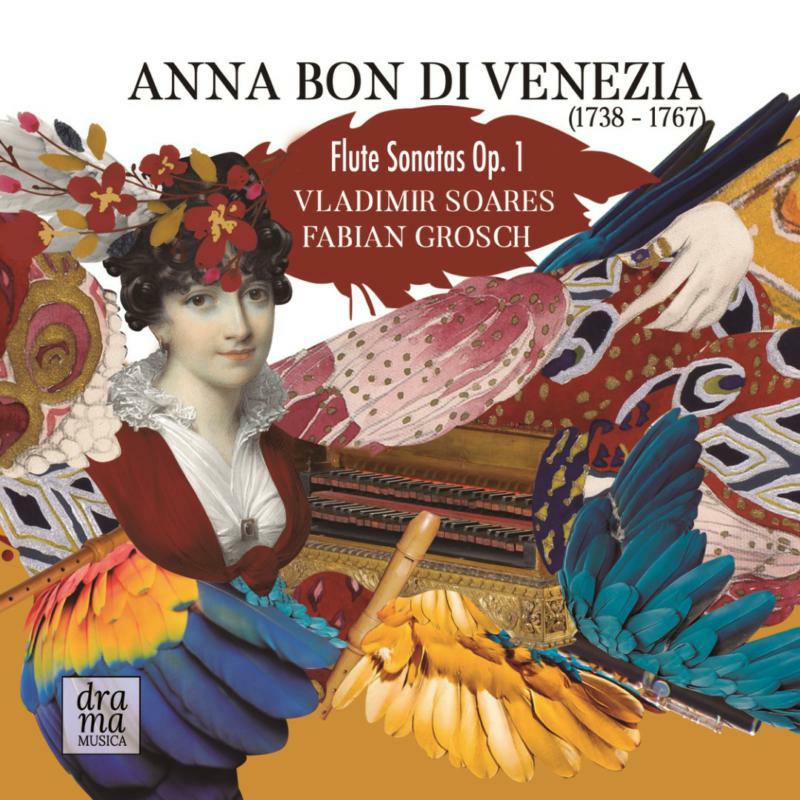 Picture of Soares/Grosch - Anna Bon Di Venezia: Flute Sonatas, Op. 1