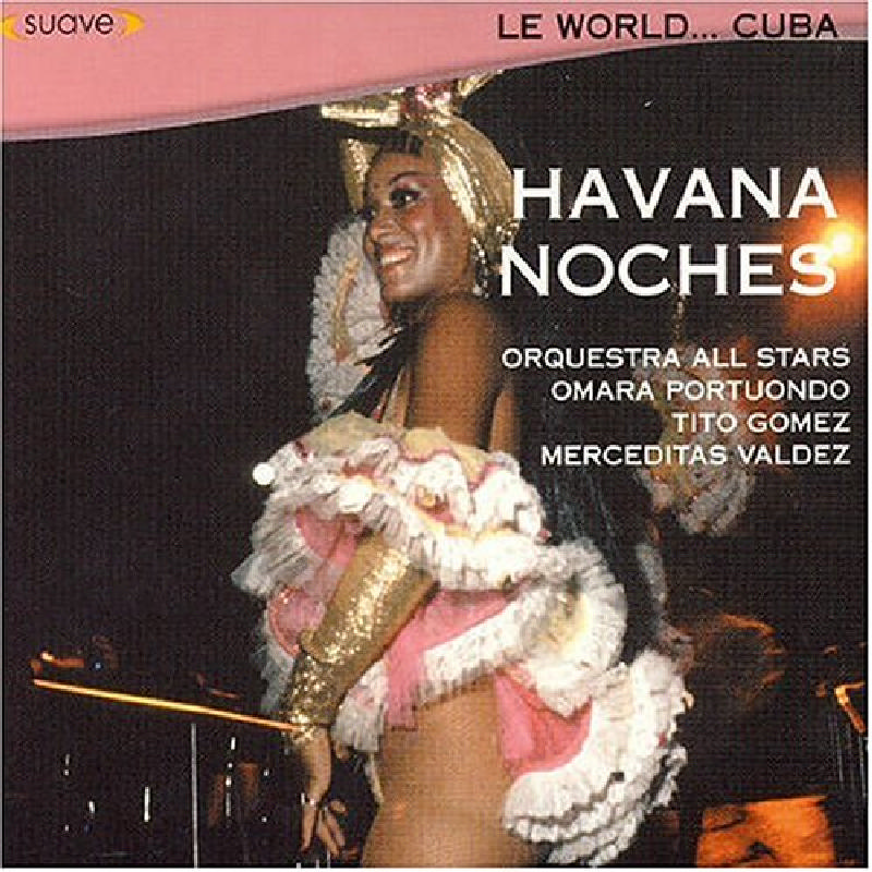 Picture of Various Artists - Le World...Cuba: Havana Noches