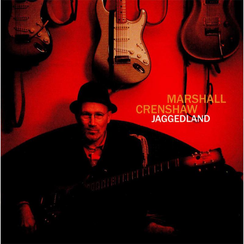 Picture of Marshall Crenshaw - Jaggedland