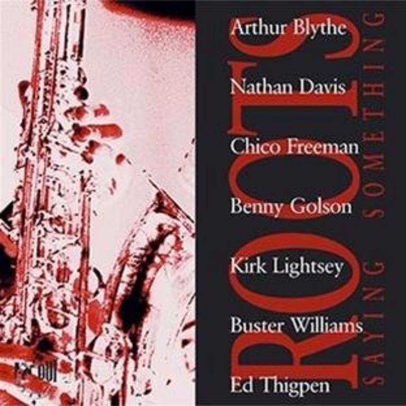 Picture of Roots - Saying Something