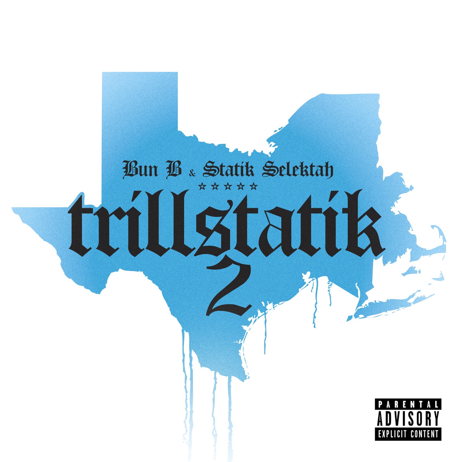 Picture of Bun B & Statik Selektah - Trillstatik 2