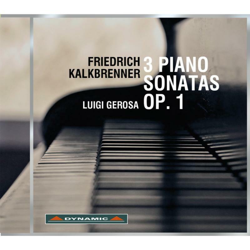 Picture of Luigi Gerosa - Kalkbrenner: 3 Piano Sonatas Op.1