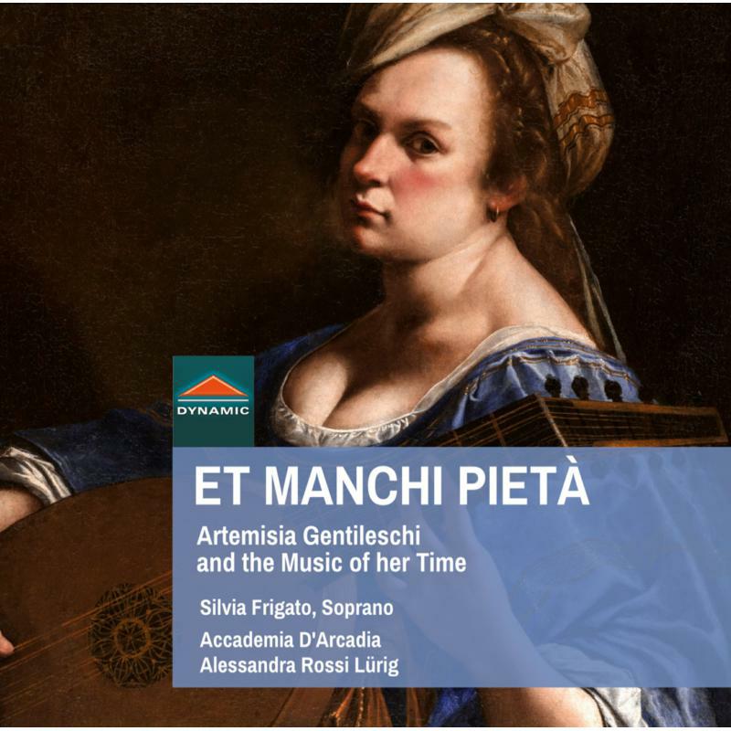 Picture of Frigato/Acc. Darcadia/Lurig - Et Manchi Piet�: Artemisia Gentileschi and the music of her time