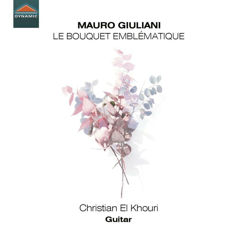 Picture of Christian El Khouri - Mauro Giuliani: Le Bouquet Embl�matique