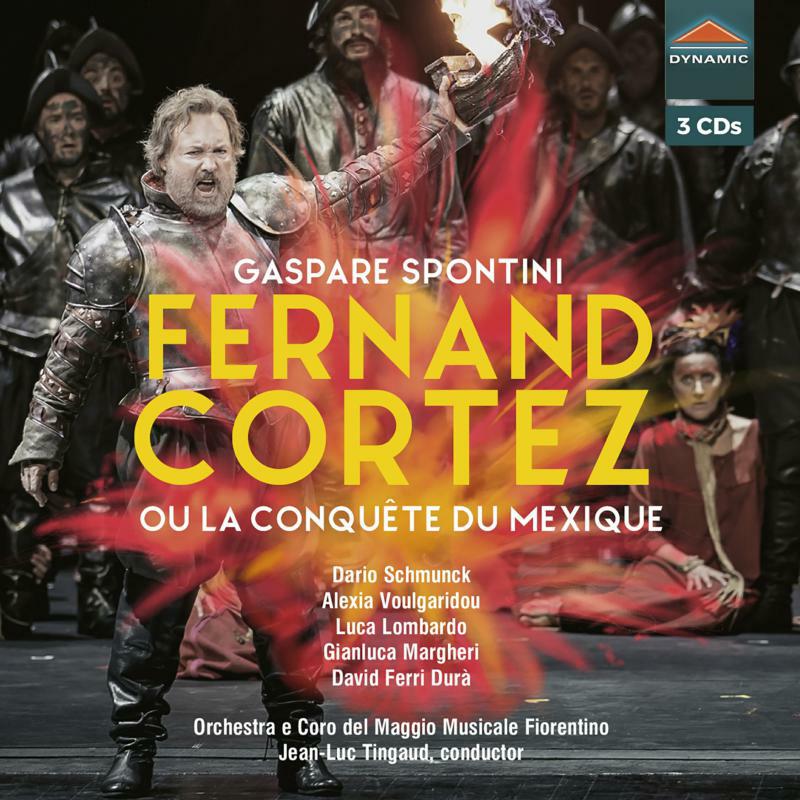 Picture of Orch E Coro Maggio Musicale - Gaspare Spontini: Fernand Cortez (ou la conqu�te du Mexique)