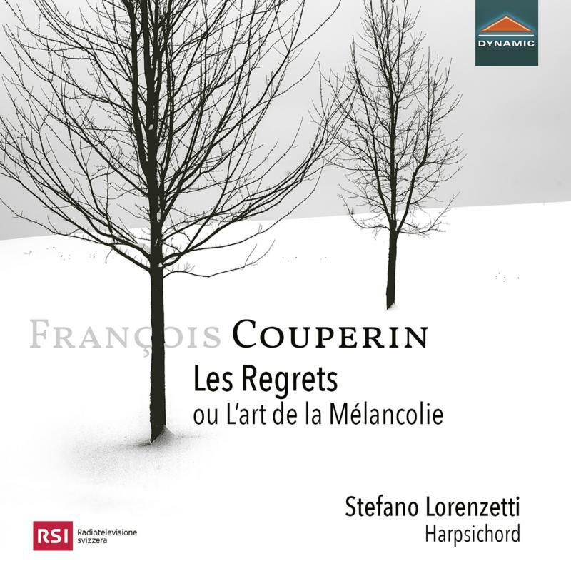 Picture of Stefano Lorenzetti - Fran?ois Couperin: Les Regrets ou L'art de la M?lancolie