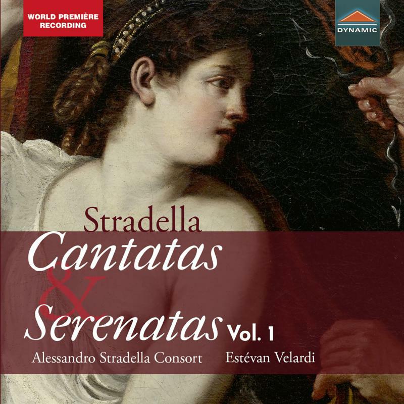 Picture of Alessandro Stradella Consort - Alessandro Stradella: Cantatas & Serenatas Vol. 1