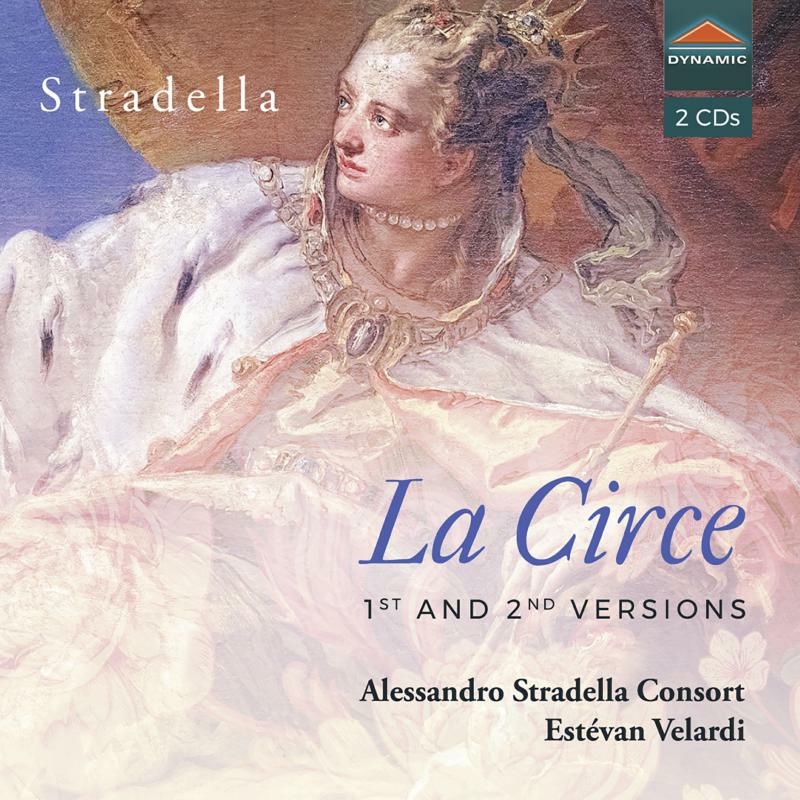 Picture of Alessandro Stradella Consort - Alessandro Stradella: La Circe (1st and 2nd versions)