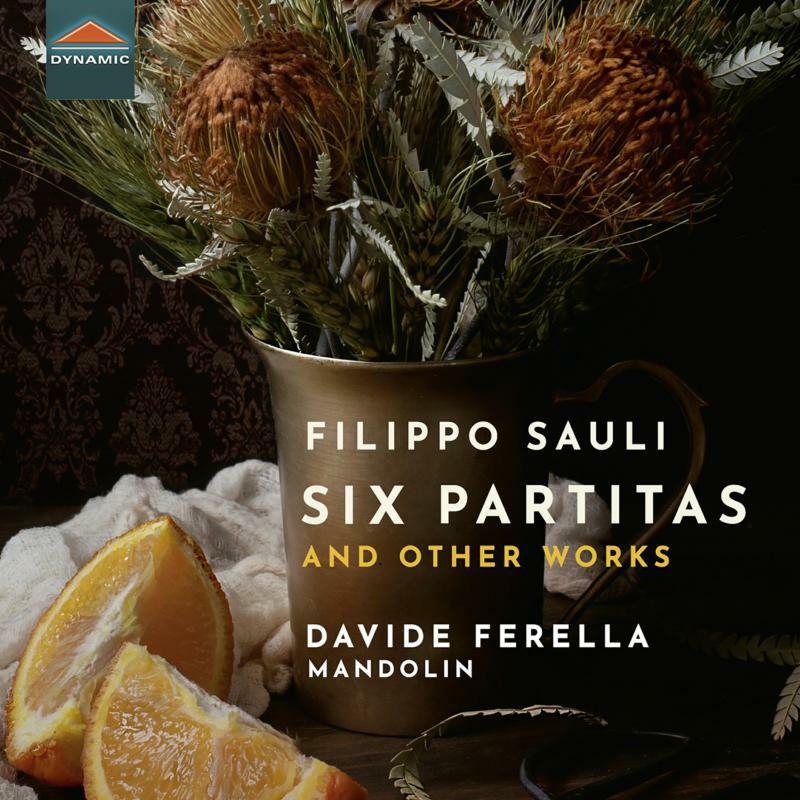 Picture of Davide Ferella - Filippo Sauli: Six Partitas and other works