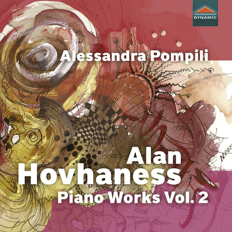 Picture of Alessandra Pompili - Alan Hovhaness: Piano Works Vol. 2