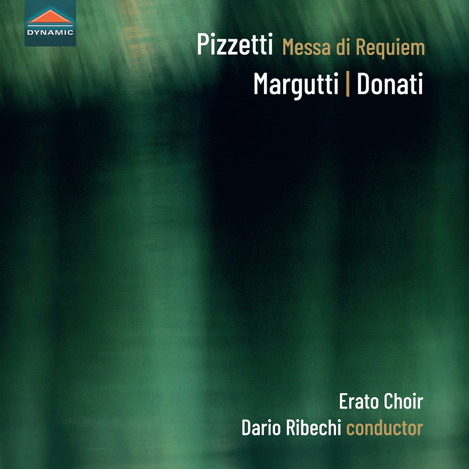 Picture of Erato Choir; Marco Saccardin; Dario Ribechi - Ildebrando Pizzetti: Messa di Requiem (and other works by Corrado Margutti & Lorenzo Donati)