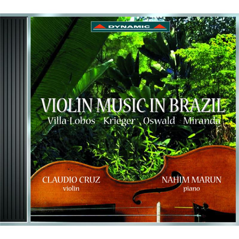 Picture of Claudio Cruz, Nahim Marun - Violin Music in Brazil