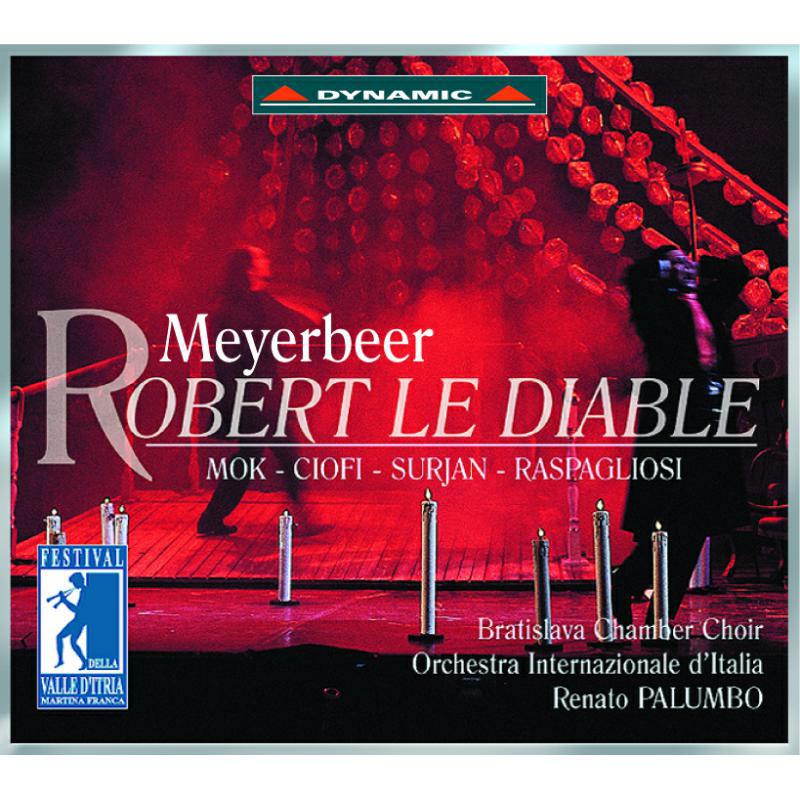 Picture of Warren Mok, Renato Palumbo - Meyerbeer: Robert Le Diable