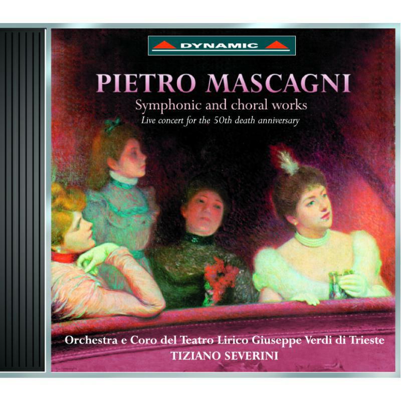 Picture of Orchestra E Coro Del Teatro - Mascagni: Symphonic and Choral Works