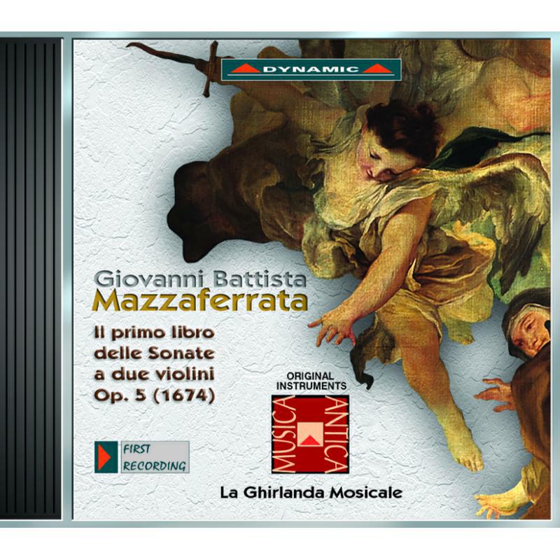 Picture of La Ghirlanda Mosicale - Mazzaferrata: Sonatas For Two Violins