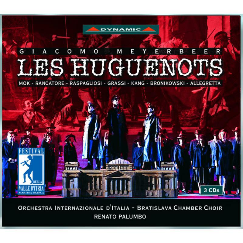 Picture of Warren Mok, Renato Palumbo - Meyerbeer: Les Huguenots
