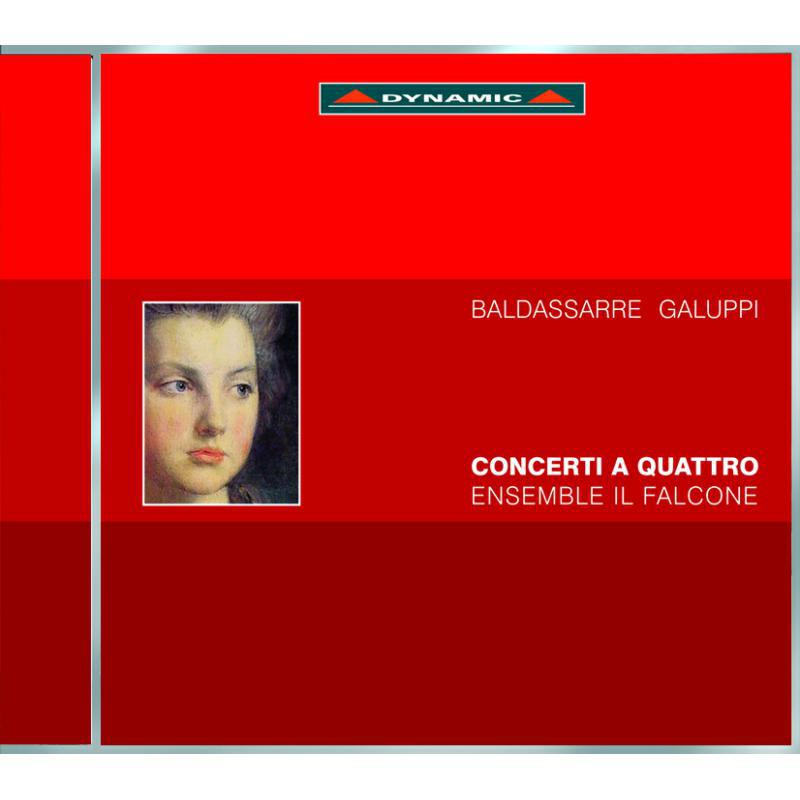 Picture of Ensemble Il Falcone, Cialdella - Galuppi: Concerti A Quattro