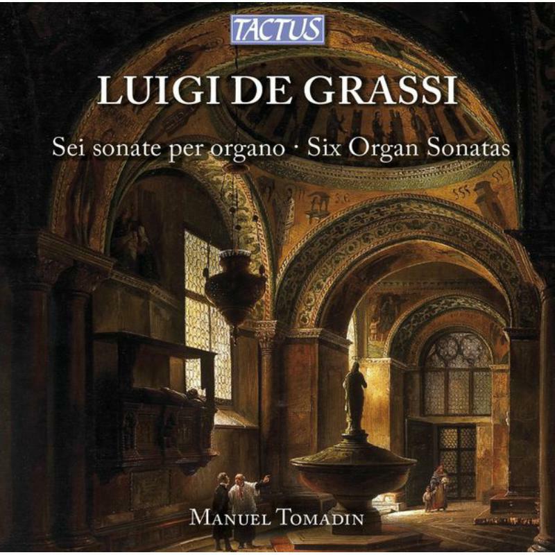 Picture of Manuel Tomadin - Grassi: Six Organ Sonatas