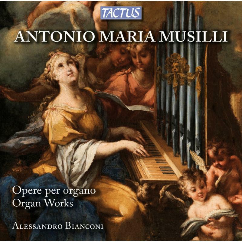 Picture of Alessandro Bianconi - Musilli: Organ Works