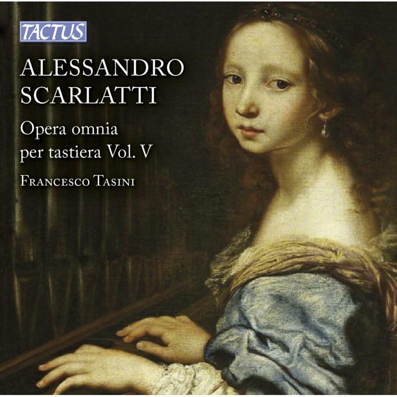 Picture of Francesco Tasini - A. Scarlatti:Keyboard Works